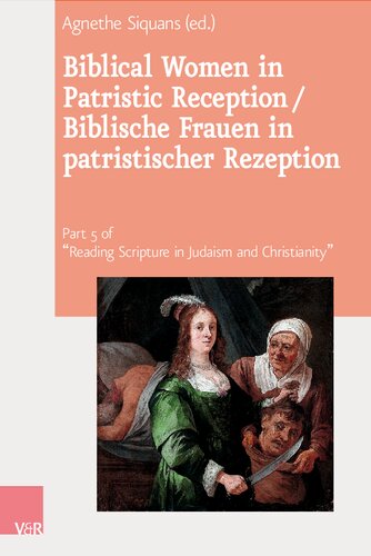 ﻿زنان کتاب مقدس در پذیرش پدری / Biblische Frauen in patristischer Rezeption