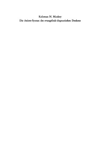 ﻿نحو بدیهی تفکر جزمی پروتستان: تحلیل های ساختاری فرآیند تفکر و مفهوم حقیقت در نظریه های علمی (Prolegomena) الهیدانان نظام مند معاصر