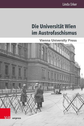 ﻿دانشگاه وین تحت آستروفاشیسم: سیاست آموزش عالی اتریش از 1933 تا 1938، پیش شرط ها و پیامدهای دراز مدت آن