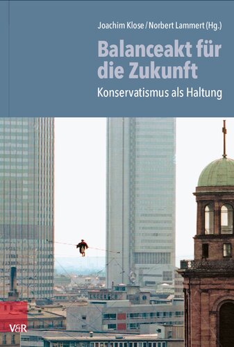 ﻿اقدام متعادل کننده برای آینده: محافظه کاری به عنوان یک نگرش