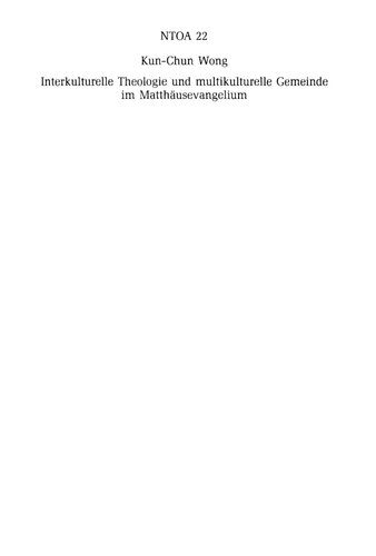 ﻿الهیات بین فرهنگی و جامعه چند فرهنگی در انجیل متی: در مورد رابطه بین یهودیان و مسیحیان غیر یهودی در انجیل اول