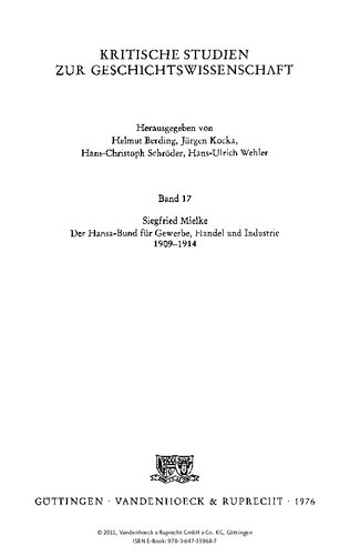 ﻿انجمن تجارت ، تجارت و صنعت هانزا 1909-1914: تلاش ناموفق در یک سیاست جمع آوری آنتیوودال