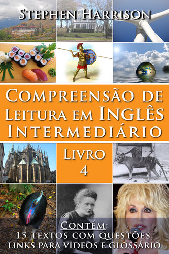 ﻿Compreensão de Leitura em Inglês Intermediário – Livro 4 (COM ÁUDIO)