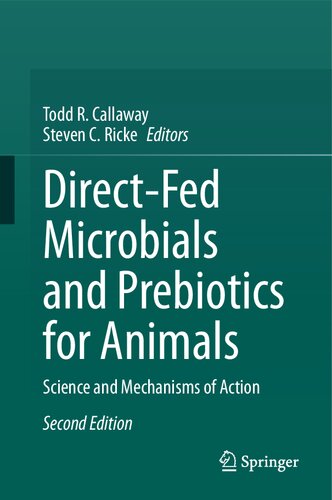 ﻿میکروب ها و پری بیوتیک ها با تغذیه مستقیم برای حیوانات: علم و مکانیسم عمل
