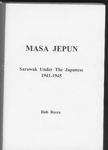 ﻿ماسا جپون: ساراواک تحت فرمان ژاپنی ها، 1941-1945
