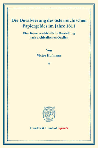 ﻿کاهش ارزش پول کاغذی اتریش در سال 1811. حساب تاریخی مالی مبتنی بر منابع آرشیوی: تاریخچه تلاش‌های تثبیت، ویرایش. توسط Melchior Palyi، قسمت اول. پرسش تراز پرداخت ها و تثبیت آلمان، که از طرف انجمن توسط کارل دیهل / فلیکس سوماری سازماندهی شد. (نوشته های انجمن سیاست اجتماعی 165/I)