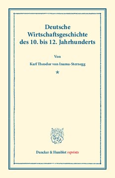 ﻿تاریخ اقتصادی آلمان: جلد دوم: تاریخ اقتصادی آلمان در قرون 10 تا 12