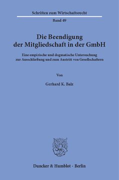 ﻿خاتمه عضویت در GmbH: مطالعه تجربی و جزمی در مورد محرومیت و خروج سهامداران