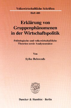 ﻿توضیح پدیده های گروهی در سیاست اقتصادی: نظریه های سیاسی و اقتصادی و همچنین رویکردهای تحلیل