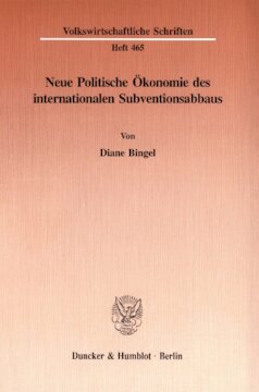 ﻿اقتصاد سیاسی جدید کاهش یارانه بین المللی