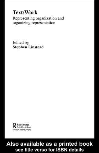 متن کار: نمایندگی سازمان و سازماندهی نمایندگی (مطالعات در مدیریت ، سازمان ها و جامعه)