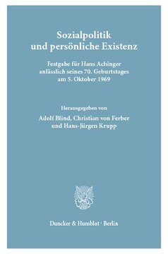 ﻿سیاست اجتماعی و وجود شخصی: مراسم هانس آچینگر به مناسبت 70 سالگی او در 5 اکتبر 1969