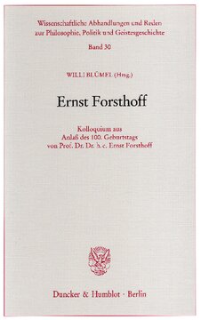 ﻿Ernst Forsthoff: Coloquium به مناسبت 100 سالگی پروفسور دکتر. دکتر. اچ. ج. ارنست فورستوف