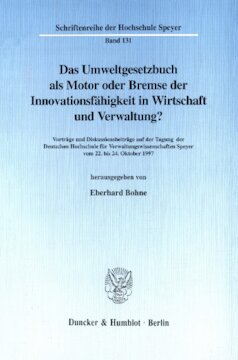 ﻿کد زیست محیطی به عنوان موتور یا ترمز برای نوآوری در تجارت و مدیریت؟ سخنرانی ها و مشارکت در بحث ها در کنفرانس DHV Speyer از 22 تا 24 اکتبر 1997