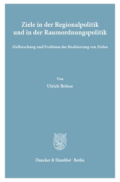 ﻿اهداف در سیاست منطقه ای و سیاست برنامه ریزی فضایی: پژوهش هدف و مشکلات تحقق اهداف