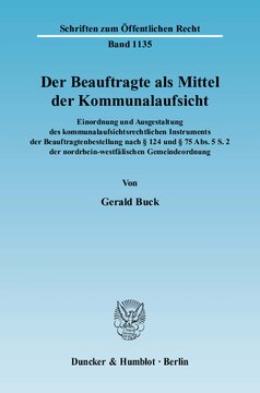 ﻿نماینده به عنوان وسیله نظارت شهرداری: طبقه بندی و طراحی ابزار نظارتی شهرداری برای تعیین نماینده طبق بند 124 و بند 75 بند 5 جمله 2 قانون شهرداری نوردراین-وستفالن