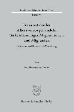 ﻿فعالیت های ارائه بازنشستگی فراملی مهاجران ترک تبار: گزینه ها و توزیع اجتماعی آنها