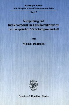 ﻿بررسی و رزرو قضایی در قانون رویه ای ضد انحصار جامعه اقتصادی اروپا