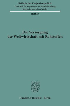 ﻿عرضه مواد خام به اقتصاد جهانی: گزارش بخش علمی سی و نهمین نشست عمومی انجمن مؤسسات تحقیقات اقتصادی آلمان در بن - باد گودسبرگ در 6 و 7 می 1976