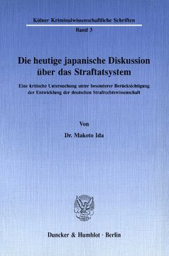 ﻿بحث امروز ژاپن در مورد سیستم کیفری: بررسی انتقادی با توجه خاص به توسعه بورسیه حقوق کیفری آلمان