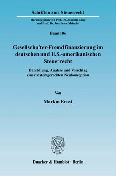 ﻿تامین مالی خارجی سهامداران در قانون مالیات آلمان و ایالات متحده: ارائه، تجزیه و تحلیل و پیشنهاد برای یک مفهوم جدید متناسب با سیستم