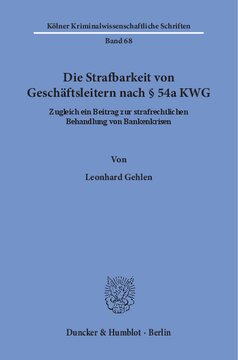 ﻿مسئولیت کیفری مدیران طبق بند 54 الف KWG: در عین حال کمک به برخورد کیفری با بحران های بانکی