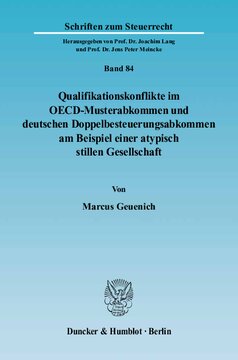 ﻿تضاد صلاحیت در کنوانسیون مدل OECD و موافقتنامه مالیات مضاعف آلمان با استفاده از مثال یک شرکت خاموش غیر معمول
