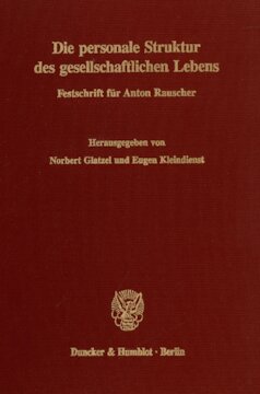 ﻿ساختار شخصی زندگی اجتماعی: Festschrift برای Anton Rauscher