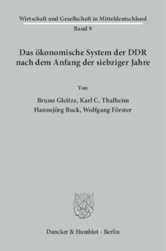 ﻿سیستم اقتصادی GDR پس از آغاز دهه هفتاد