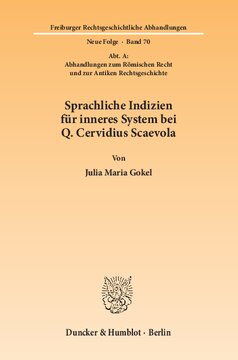 ﻿شواهد زبانی برای سیستم داخلی در Q. Cervidius Scaevola: (بخش A: رساله هایی در مورد حقوق روم و تاریخ حقوقی باستان)