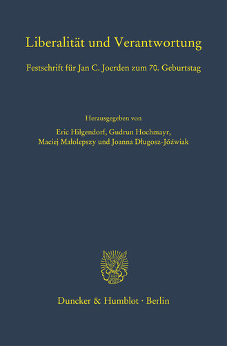 ﻿آزادی و مسئولیت: Festschrift برای Jan C. Joerden در 70 سالگی او