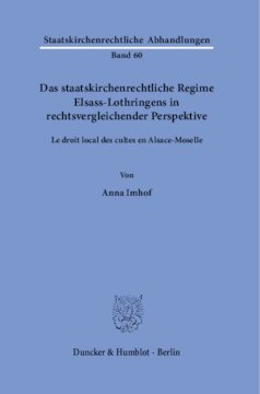﻿رژیم کلیسای دولتی آلزاس-لورن در دیدگاه حقوقی تطبیقی: Le droit local des cultes en Alsace-Moselle