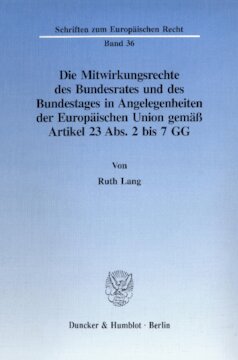 ﻿حقوق بوندسرات و بوندستاگ برای مشارکت در امور مربوط به اتحادیه اروپا طبق بندهای 2 تا 7 ماده 23 قانون اساسی