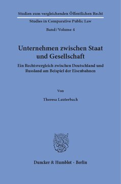 ﻿شرکت های بین دولت و جامعه: مقایسه قانونی بین آلمان و روسیه با استفاده از مثال راه آهن
