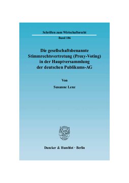 ﻿نمایندگی حق رای منصوب شده توسط شرکت (رای گیری وکالتی) در مجمع عمومی شرکت سهامی عام آلمان
