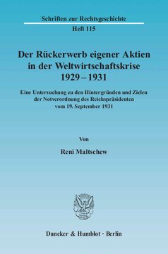 ﻿بازخرید سهام خود در بحران اقتصادی جهانی 1929 - 1931: بررسی پیشینه و اهداف فرمان اضطراری رئیس جمهور رایش در 19 سپتامبر 1931