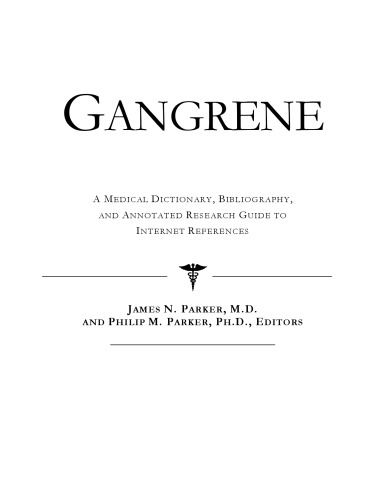 Gangrene - فرهنگ لغت پزشکی ، کتابشناسی و راهنمای تحقیق حاشیه نویسی برای منابع اینترنتی