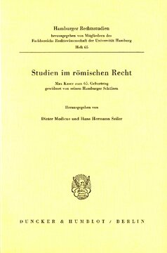 ﻿مطالعات حقوق روم: تقدیم به ماکس کاسر در جشن تولد 65 سالگی او توسط دانشجویان هامبورگ