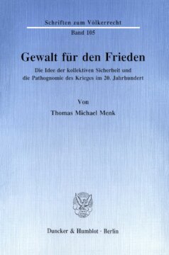 ﻿خشونت برای صلح: ایده امنیت جمعی و آسیب شناسی جنگ در قرن بیستم