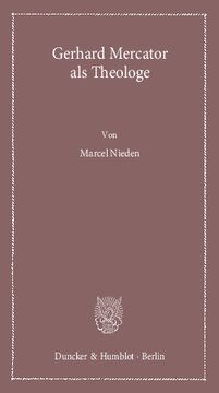 ﻿گرهارد مرکاتور به عنوان یک دین شناس