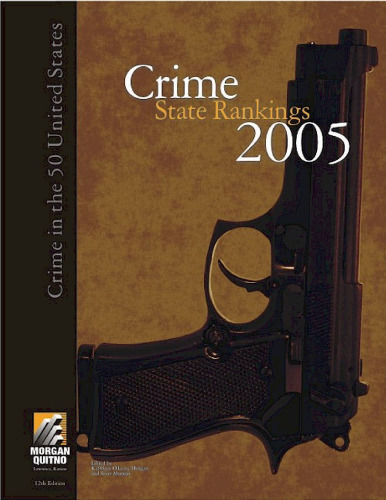 رتبه بندی وضعیت جرم و جنایت 2005: جرم و جنایت در 50 ایالات متحده