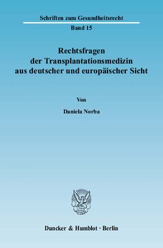 ﻿سوالات حقوقی در پزشکی پیوند از دیدگاه آلمانی و اروپایی