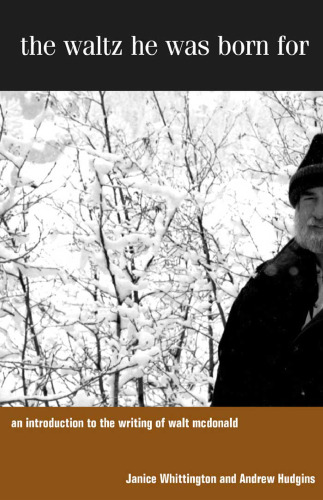 والتز او برای: مقدمه ای بر نوشتن والت مک دونالد متولد شد