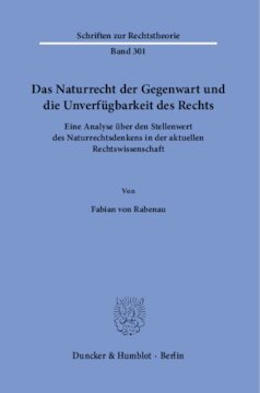 ﻿حقوق طبیعی معاصر و در دسترس نبودن قانون: تحلیلی از وضعیت تفکر حقوق طبیعی در تحقیقات حقوقی کنونی