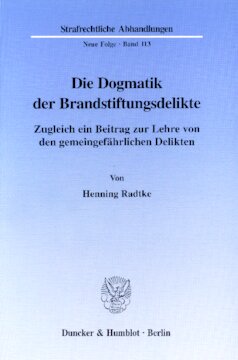 ﻿جزم شناسی جنایات آتش سوزی: در عین حال سهمی در نظریه جنایاتی که تهدیدی برای عموم است