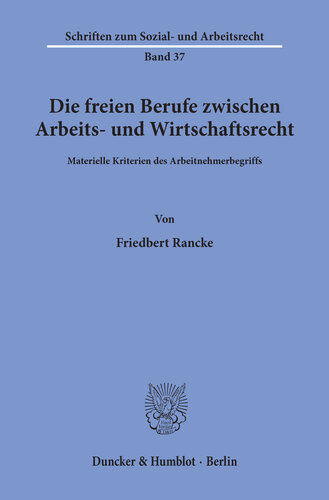 ﻿مشاغل آزاد بین قانون کار و تجارت: معیارهای مادی مفهوم کارمند