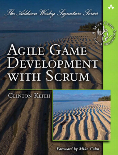 توسعه بازی Agile با Scrum (سری امضاها Addison-Wesley (Cohn))