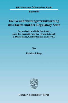﻿مسئولیت دولت و دولت تنظیم کننده: در مورد نقش تغییر یافته دولت پس از مقررات زدایی صنعت برق در آلمان، بریتانیا و اتحادیه اروپا