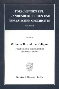 ﻿ویلهلم دوم و دین: جنبه های شخصیت و محیط آن