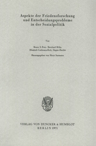 ﻿جنبه های پژوهش صلح و مشکلات تصمیم گیری در سیاست اجتماعی